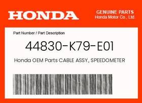 44830-k79-e01 Honda Genuine Cable Assy. Speedometer -