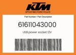 Ktm Genuine Usb Power Socket 12V - 61611043000. Fixed Price $74.41.
