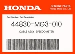 Honda Genuine Cable Assy Speedometer 44830-MG3-010. Fixed Price $33.00.