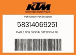 Ktm Genuine Cable For Digital Speedom. 03 - 58314069251. Fixed Price $76.63.