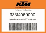 Ktm Genuine Speedometer With Tft, Can, Abs - 93314069000. Fixed Price $1585.47.