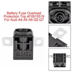 Battery Fuse Overload Protection Trip 4N0915519 For Audi A6 A7 A8 Q8 S6 S7 S8. Fixed Price $17.78.