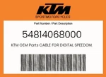 Ktm Genuine Cable For Digital Speedom. - 54814068000. Fixed Price $71.70.